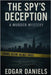 The Spy's Deception: A Murder Mystery by Daniels, Edgar
