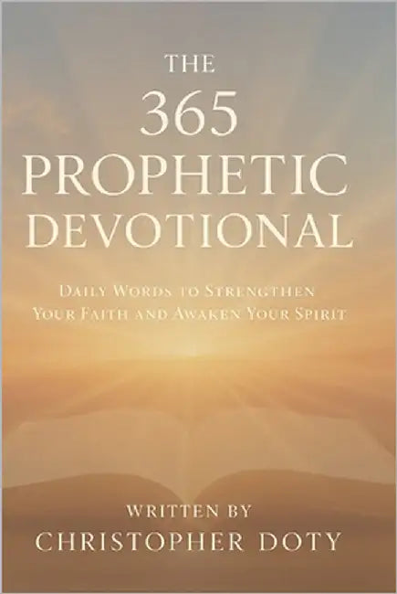 The 365 Prophetic Devotional by Doty, Elizabeth
