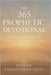 The 365 Prophetic Devotional by Doty, Elizabeth