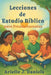 Lecciones de estudio bíblico para preadolescentes: 52 semanas de devocionales centrados en Cristo para que los niños crezcan espiritualmente, desarrol by Arielle J. Daniels