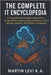 The Complete It Encyclopedia: A Comprehensive Guide to Networking, Pro-gramming, Cybersecurity, Databases, Cloud, DevOps, Systems, AI & Modern Computi by Levi K. a., Martin