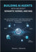 Building AI Agents with Microsoft Semantic Kernel and RAG: Unlock Productivity and Precision with Retrieval-Augmented Generation Patterns by Maranto, Steven J.