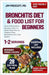 Bronchitis Diet and Food List for Beginners: Anti-Inflammatory Recipes with a 4-Week Meal Plan to Support Easy Breathing and Lung Health by Jim Prescott