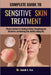 Complete Guide to Sensitive Skin Treatment: Effective Solutions for Soothing Irritation, Strengthening the Skin Barrier, and Achieving Calm, Healthy-L by Jacob L. Lee