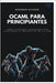 OCaml para principiantes: Cómo aprender programación funcional e imperativa en la JVM by Boozman, Richard
