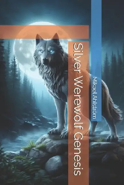Silver Werewolf Genesis by Mikael Ahlström