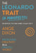 The Leonardo Trait (A Manifesto): Profound Creativity in a Chaotic World by Angie Dixon