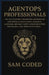 Agentops Professionals: The 2025 Blueprint for Building and Managing Goal-Driven AI Agents Using LangGraph, LangChain, and Multi-Agent Automation Syst by Sam Coded