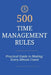 500 Time Management Rules