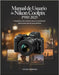 Manual de usuario de Nikon Coolpix P950 2025: Fotografía y cine creativos como un profesional: paso a paso para la toma perfecta by Dameron, Steven