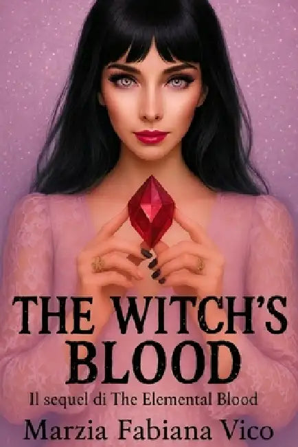 The witch's blood by Marzia Fabiana Vico