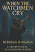 When the Watchmen Cry by Rebecca Omorere Ogaga