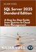 SQL Server 2025 Standard Edition: A Step-by-Step Guide from Queries to Cloud Data Management by Voss, Kilian