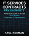 It Services Contracts - Key Elements: A practical guide to scope SLAs & risk in modern IT service agreements by Paul Neuman