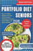 Portfolio Diet for Seniors: Easy-to-Follow Recipes and Meal Plans to Lower Cholesterol, Support Heart Health, and Age Gracefully by Avery Stanton