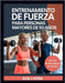 Entrenamiento de Fuerza Para Personas Mayores de 50 Años: Guía completa paso a paso para prevenir caídas, fortalecer los músculos, mejorar la estabili by Liora, Ava