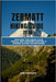 Zermatt Hiking Guide 2026: Explore the Swiss Alps Trails, Matterhorn Routes & Hidden Alpine Adventures by Roseline, Sam