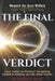 The Final Verdict: Fact, Faith, or Fiction by Rowan V. Jonas