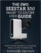 The ZWO Seestar S30 Smart Telescope User Guide: Hands-On Setup, App Mastery, Live Stacking, Mosaics, and Field Troubleshooting. by Vautrin, Fontaine