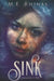 Sink by M. E. Rhines
