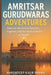 Amritsar Gurudwaras Adventures