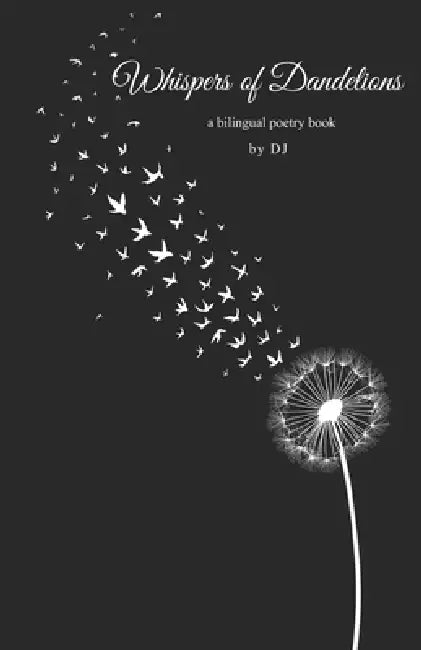 Whispers of Dandelions by Dj Manthey