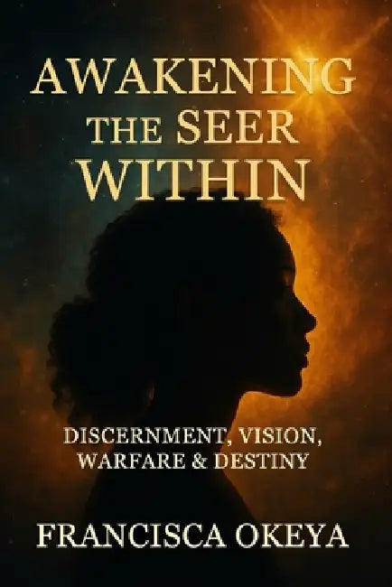Awakening The Seer Within