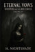 Eternal Vows: Whispers of the Hollowed Volume IV by H. Nightshade