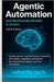 Agentic Automation and Multimodal Models in Action: Building Agentic and Multimodal AI Systems with Python, Langchain, and MCP for Real-World Vision, by Tech, Robertto