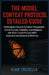 The Model Context Protocol Detailed Guide: Mastering the Future of AI Context Management: Unlock Precision, Scalability, and Intelligence with Model C by Kian Trevella