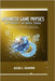 Advanced Game Physics with Physx 5 and Unreal Engine: Build realistic simulations with GPU acceleration, fluid dynamics, destruction, and real-time ph by L. Gunter, Jesse