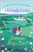 Jamais trop tard: Une comédie romantique drôle et tendre entre un bougon et une éternelle optimiste. by Lynn, Hannah