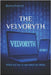 The Velvoryth: What we are is not what we think by Franchi, Bruno