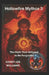 Hollowfire Mythos 3: The Myth That Refused to Be Forgotten by Corey Joe Williams