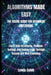Algorithms Made Easy: The Visual Guide for Beginners and Coders by Lewis Caleb