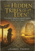 The Hidden Tribes of Eden: How Native American Legends Connect to the Lost Israelites by Thorne, Gabriel