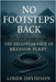 No Footsteps Back: The Disappearance of Branson Perry by Davidson, Linda
