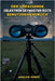 Guida completa per l'utente del Celestron Skymaster 15x70: Un manuale passo dopo passo per principianti ed esperti per una rapida configurazione, riso by Marlow Guides