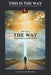 The Way: Discovering God's Blueprint by J. Gonzalezramos