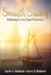 Smooth Sailing: Making Love Last Forever! by Stacey D. Robinette, Charles G. Robinette