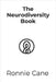 The Neurodiversity Book by Cane, Ronnie