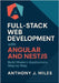 Full-Stack Web Development with Angular and NestJS: Build Modern Applications Step by Step by Miles, Anthony J.
