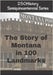 250History Semiquincentennial Series: The Story of Montana In 100 Landmarks by Gelbert, Doug