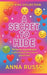 A Secret to Hide: Collection First Kisses by Anna Russo
