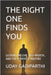 The Right Finds You: Lessons on Love, Self-Worth, and the Power of Waiting. spiritual books Motivational books self help books Personality Development by Uday Gadiparthi