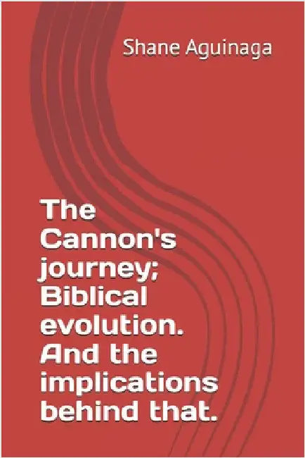 The Cannon's journey; Biblical evolution. And the implications behind that. by Artificial Intelligence