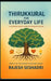 Thirukkural for Everyday Life: A Common Man's Guide to Timeless Truths by Rajesh Seshadri