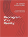 Reprogram Your Reality: : The AI Way to Success, Focus, and Freedom - A New Operating System for the Modern Leader by Ramesh Kumar Gopal