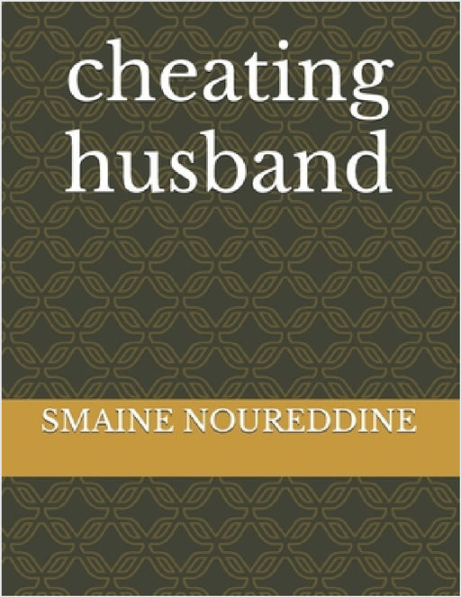 cheating husband by Smaine Noureddine