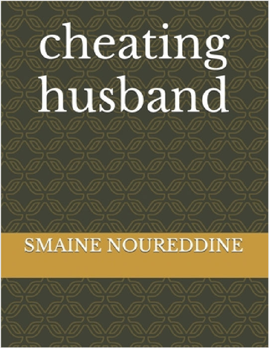 cheating husband by Smaine Noureddine